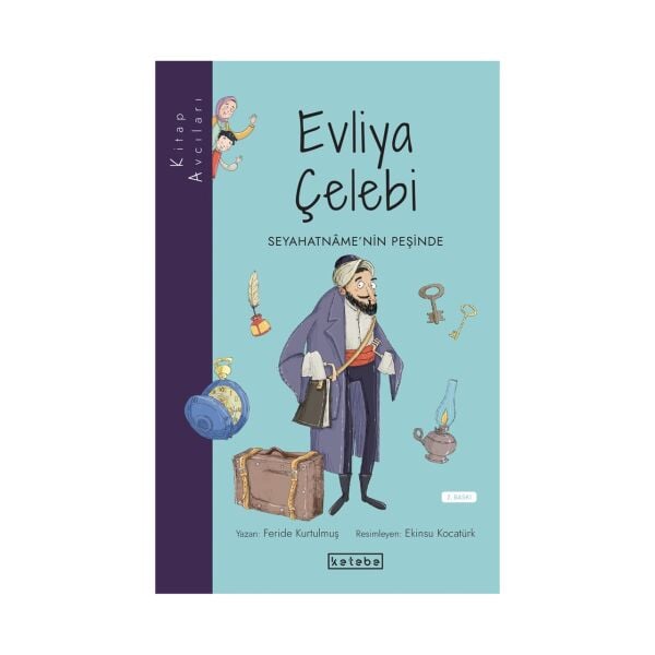Kitap Avcıları - Evliya Çelebi