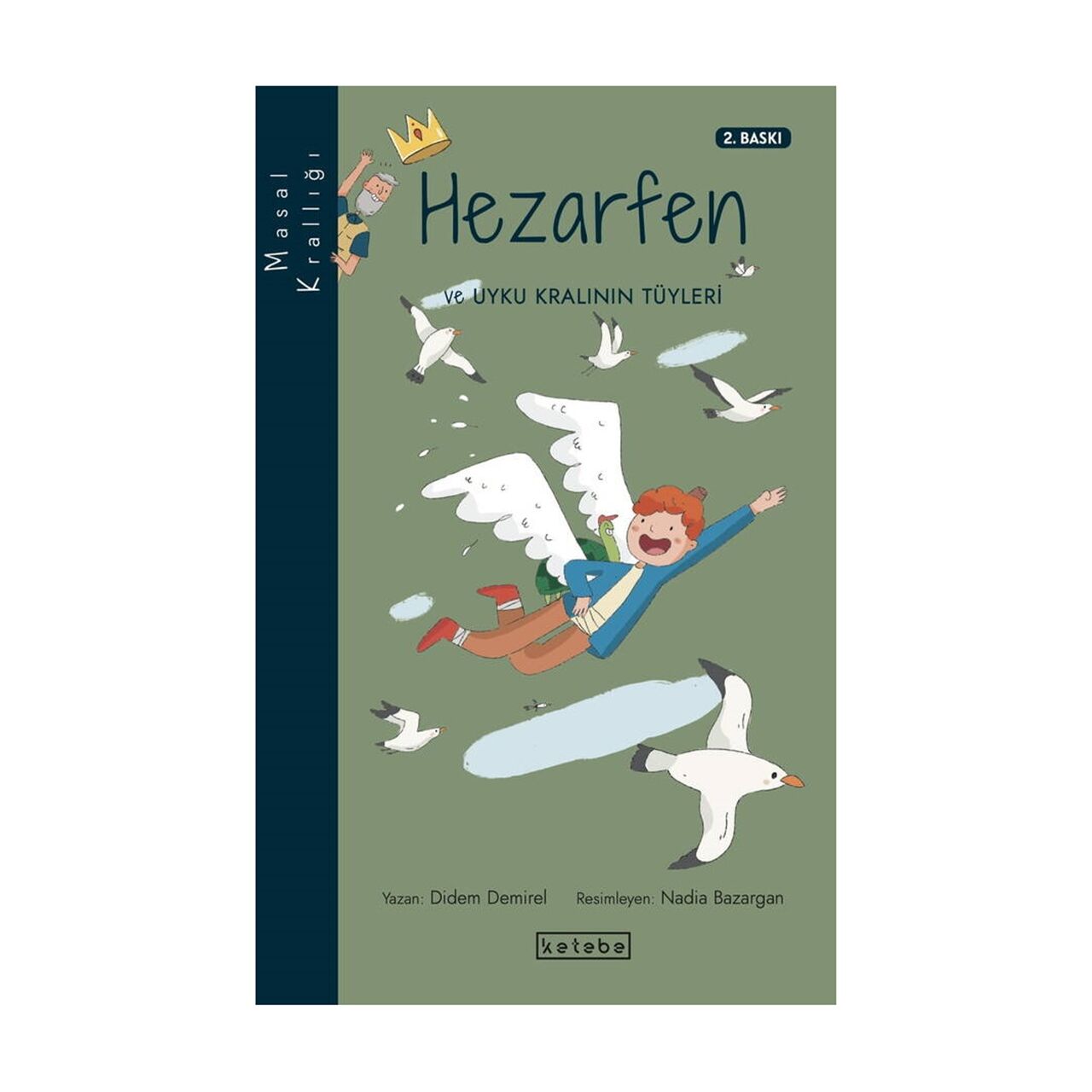 Masal Krallığı Hezarfen 