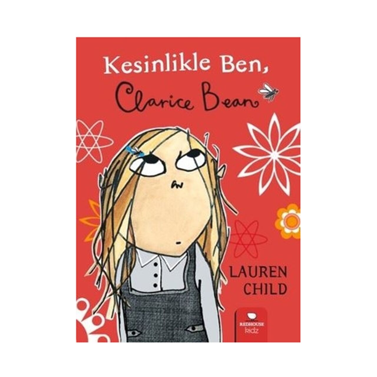 Clarice Bean - Kesinlikle Ben