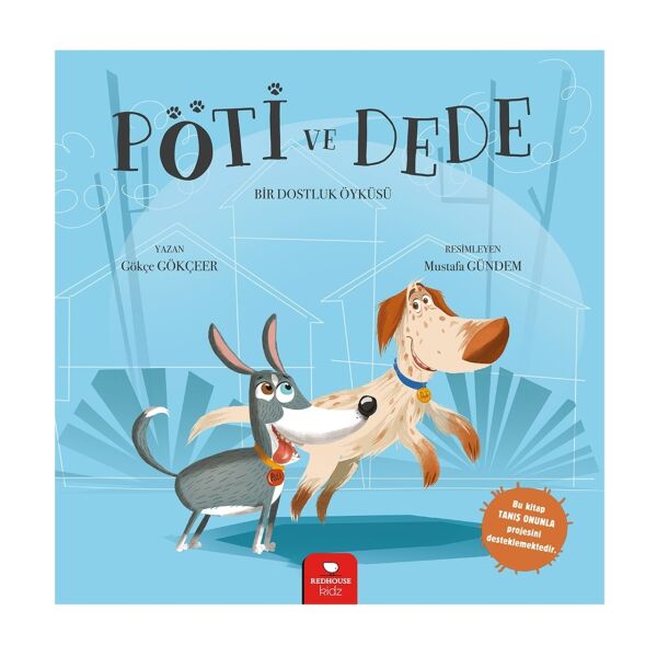 Pöti ve Dede - Bir Dostluk Öyküsü