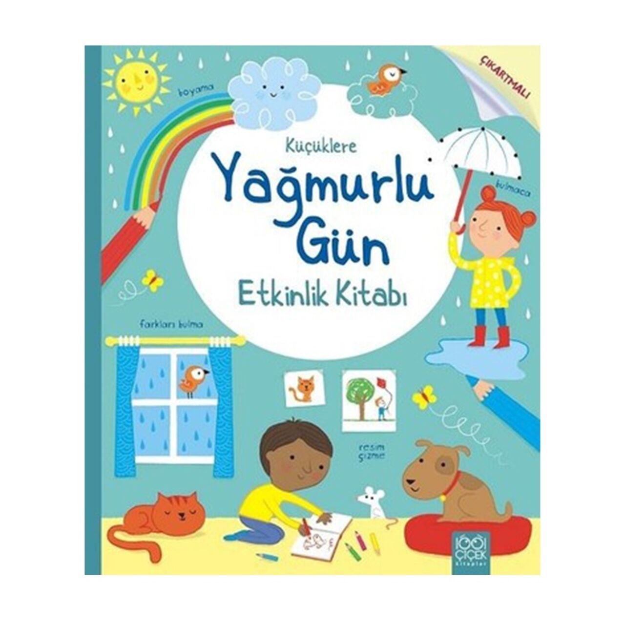 Küçüklere Yağmurlu Gün Etkinlik Kitabı
