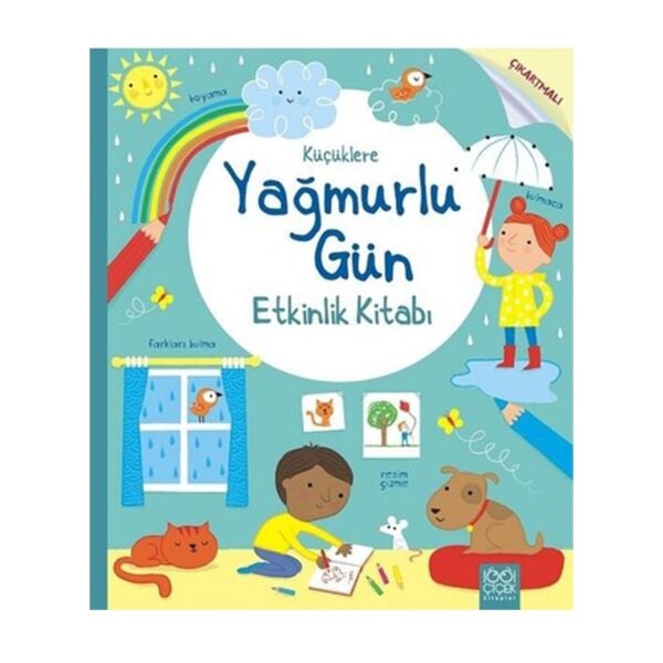 Küçüklere Yağmurlu Gün Etkinlik Kitabı
