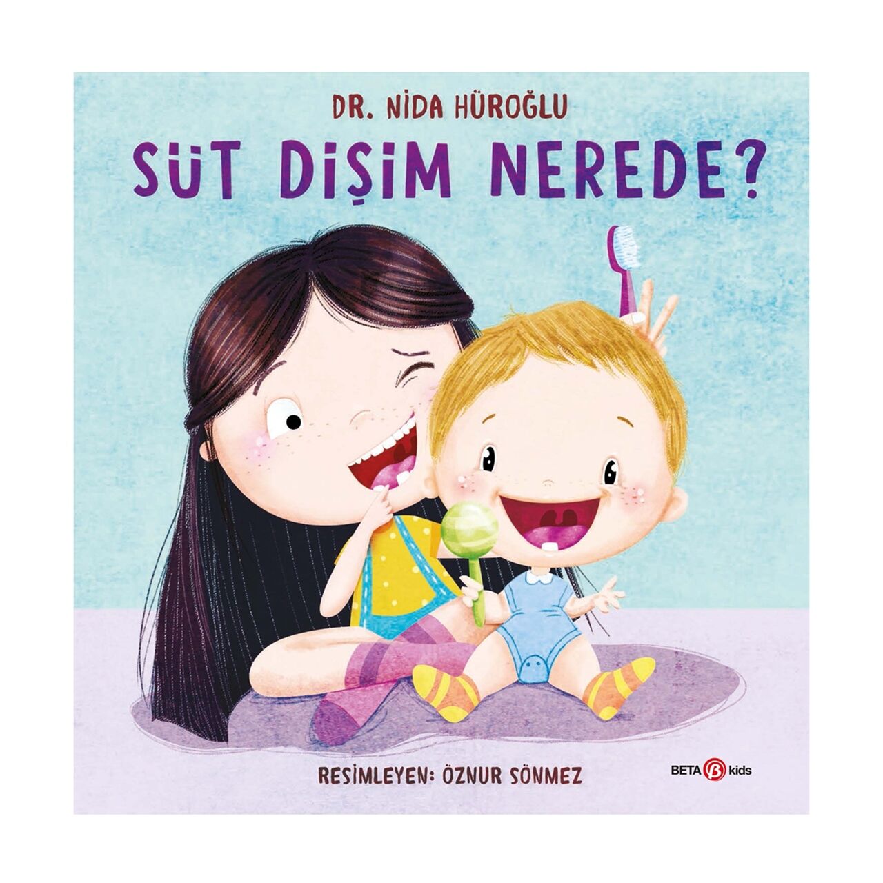 Süt Dişim Nerede?