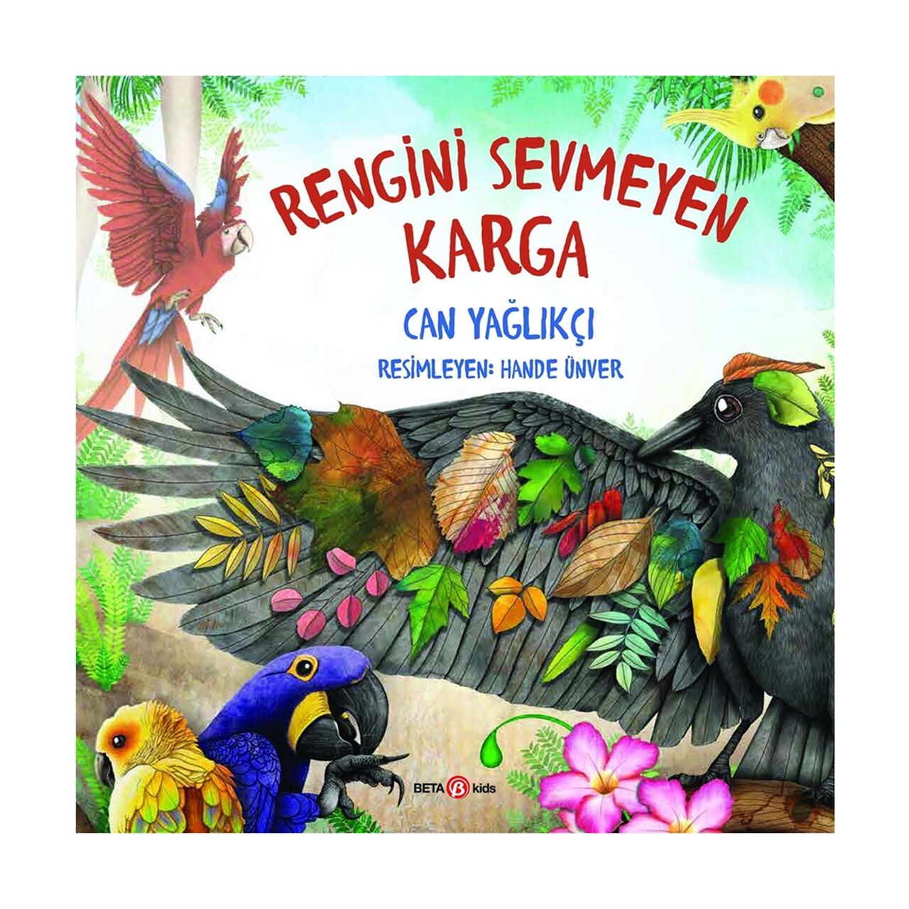 Rengini Sevmeyen Karga