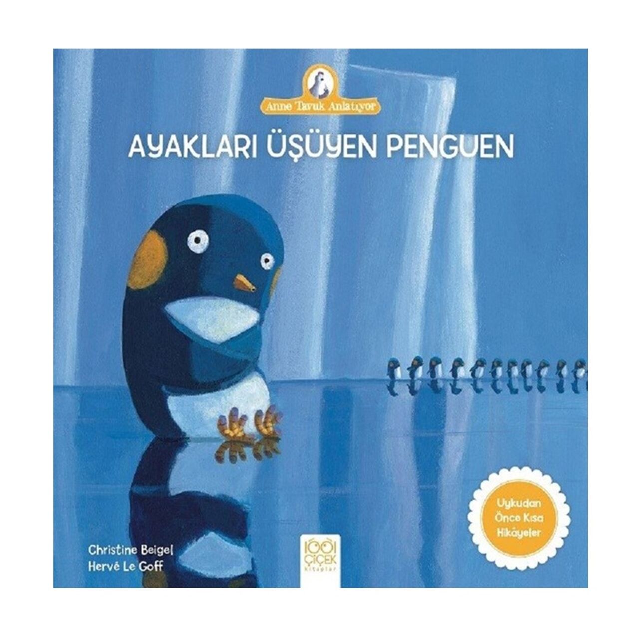 Ayakları Üşüyen Penguen