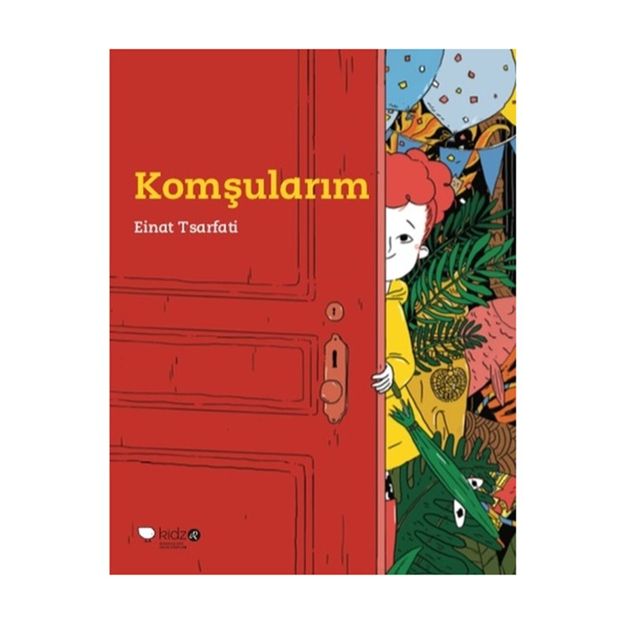 Komşularım