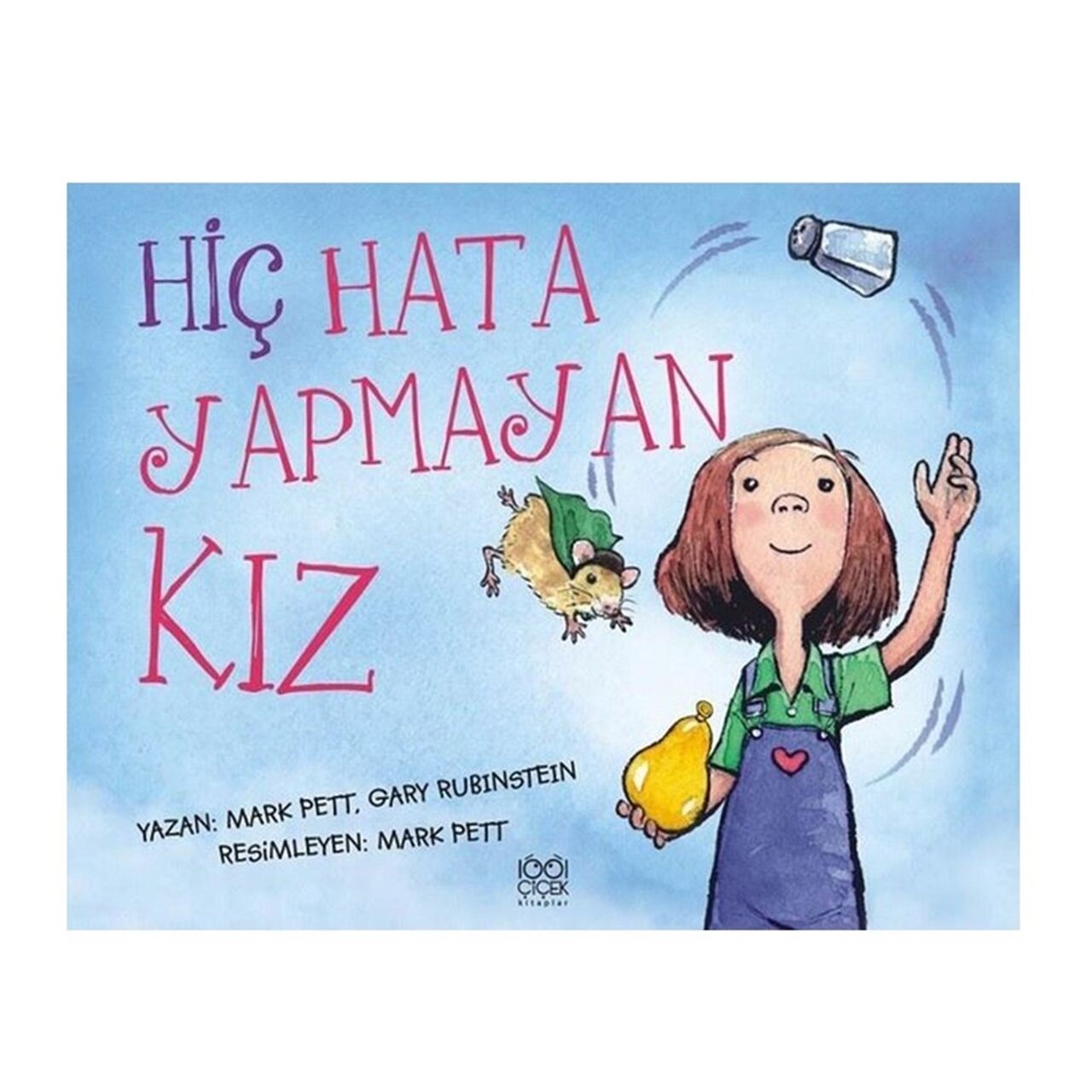 Hiç Hata Yapmayan Kız
