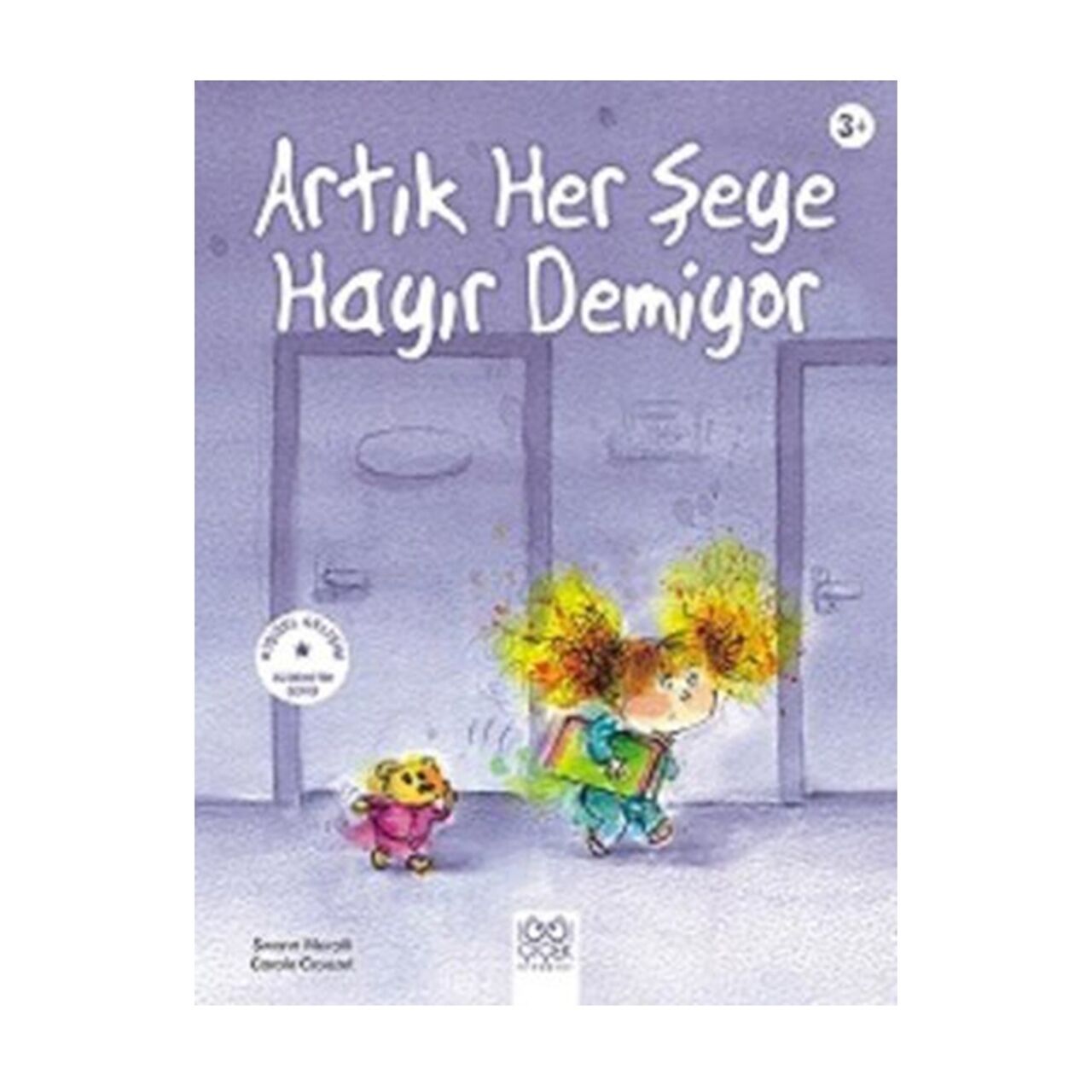 Artık Herşeye Hayır Demiyor