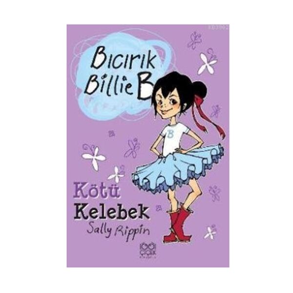 Bıcırık Billie B - Kötü Kelebek