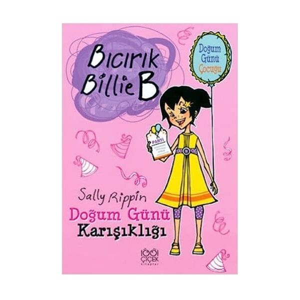 Bıcırık Billie B - Doğum Günü Karışıklığı
