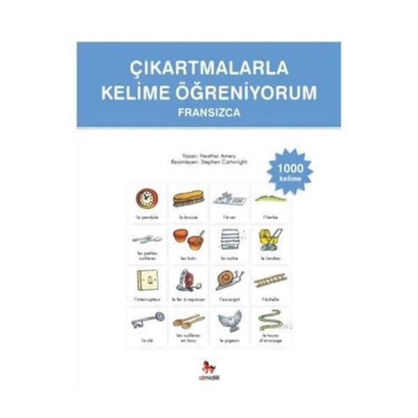 Çıkartmalarla Kelime Öğreniyorum - Fransızca