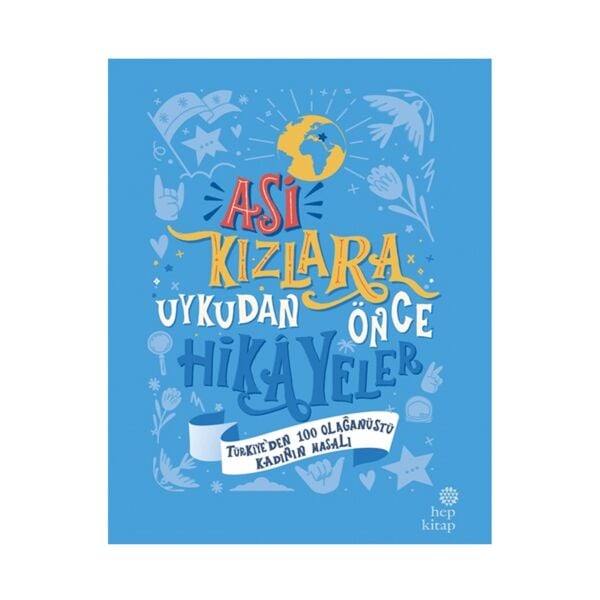 Asi Kızlara Uykudan Önce Hikayeler - Türkiyeden