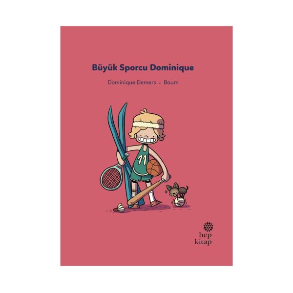 İlk Okuma Hikayeleri - Büyük Sporcu Dominique