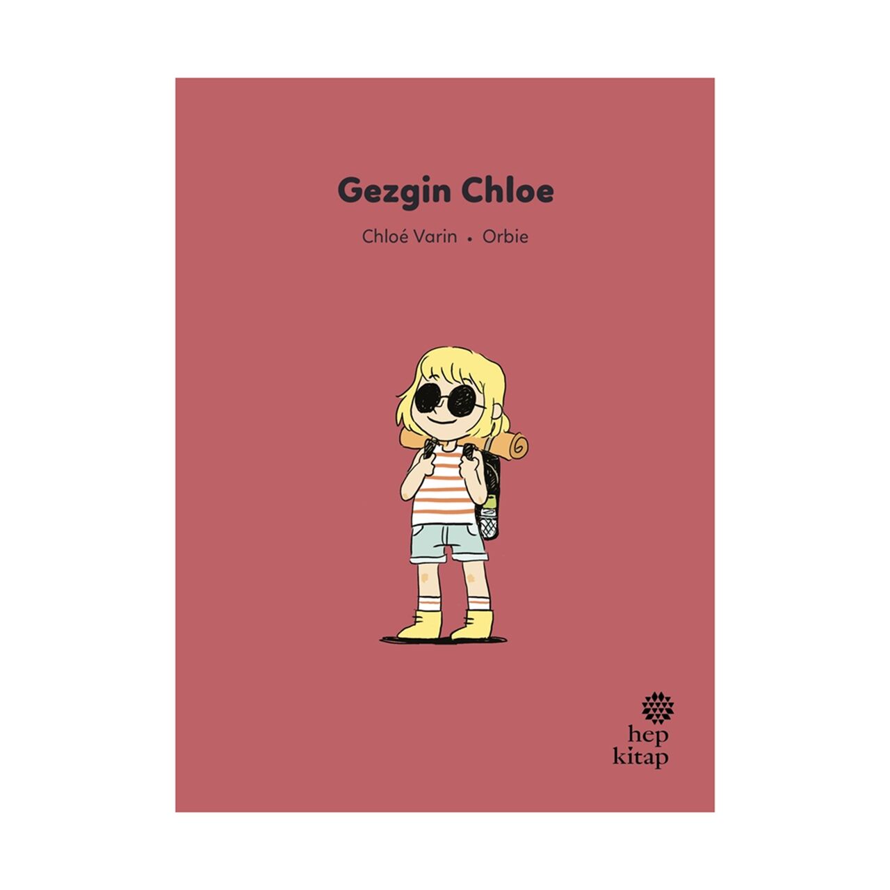 İlk Okuma Hikayeleri - Gezgin Chloe