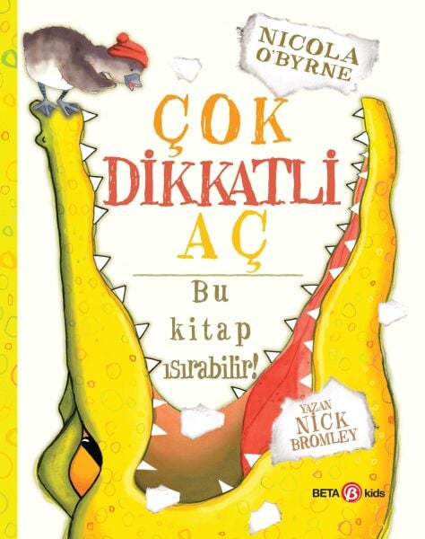 Çok Dikkatli Aç- Bu Kitap Isırabilir