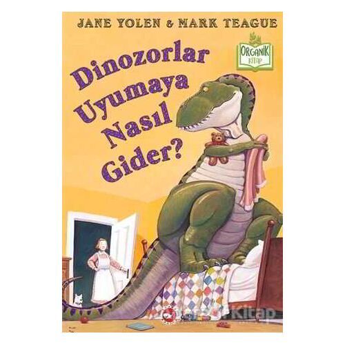 Dinozorlar Uyumaya Nasıl Gider?