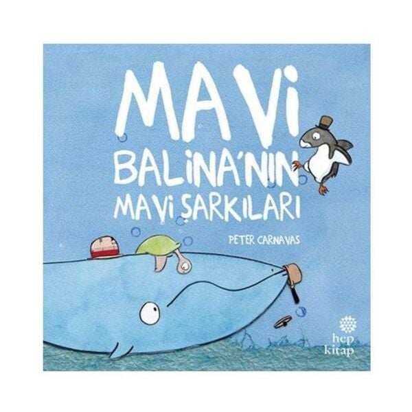 Mavi Balinanın Mavi Şarkıları