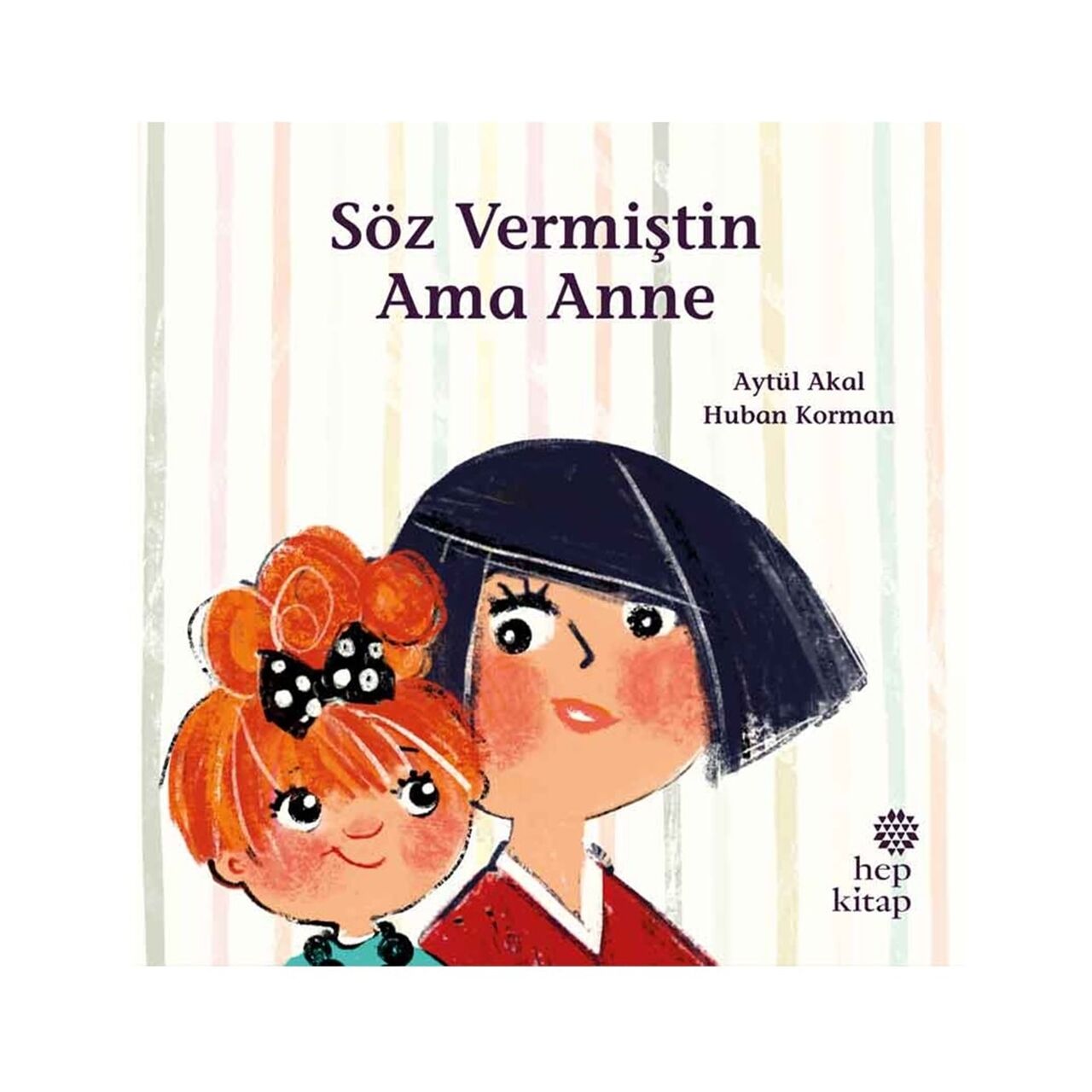 Söz Vermiştin Ama Anne