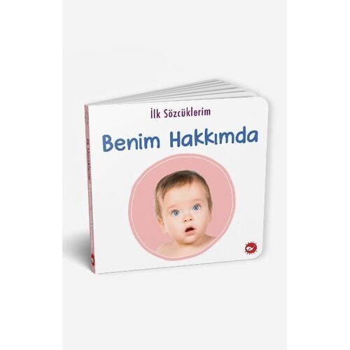 İlk Sözcüklerim - Benim Hakkımda