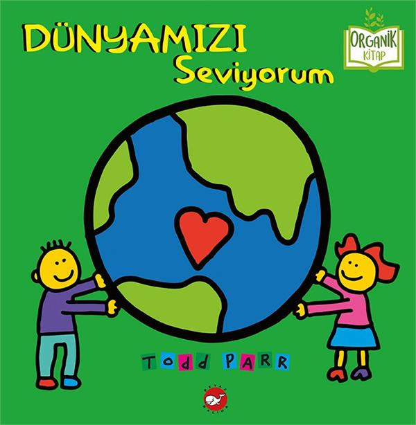 Dünyamızı Seviyorum