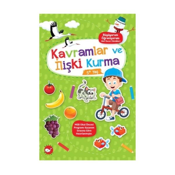 Büyüyorum Serisi - Kavramlar ve İlişki Kurma