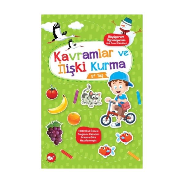 Büyüyorum Serisi - Kavramlar ve İlişki Kurma