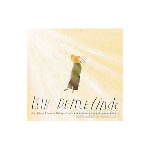 Işık Demetinde: Bir Albert Einstein Hikayesi