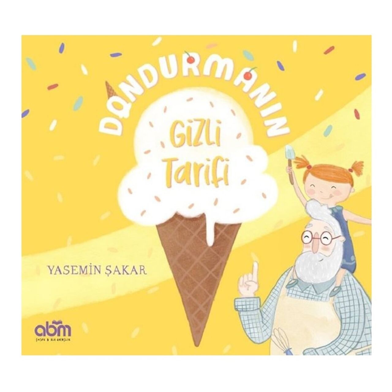 Dondurmanın Gizli Tarifi