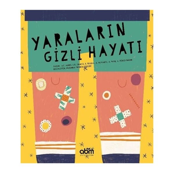 Yaraların Gizli Hayatı