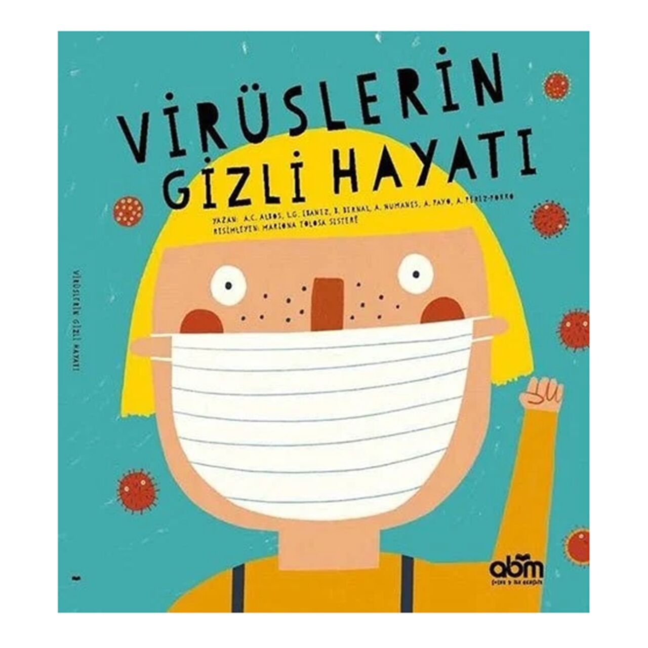 Virüslerin Gizli Hayatı