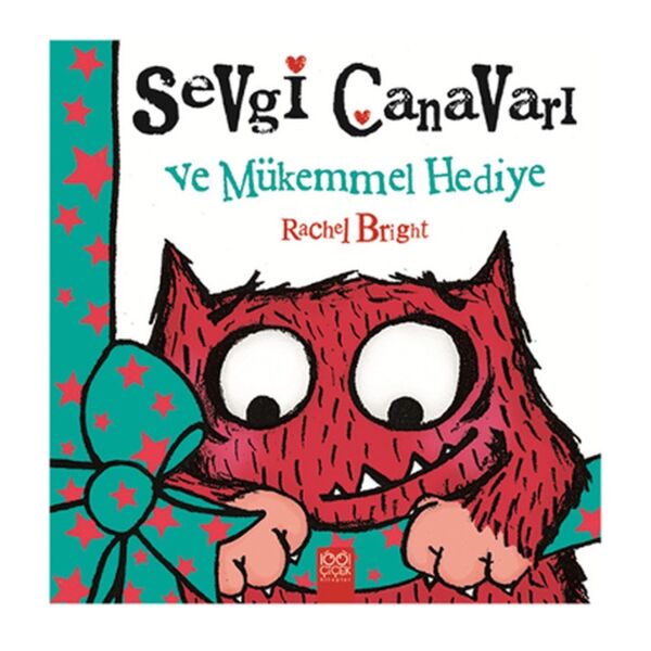 Sevgi Canavarı ve Mükemmel Hediye