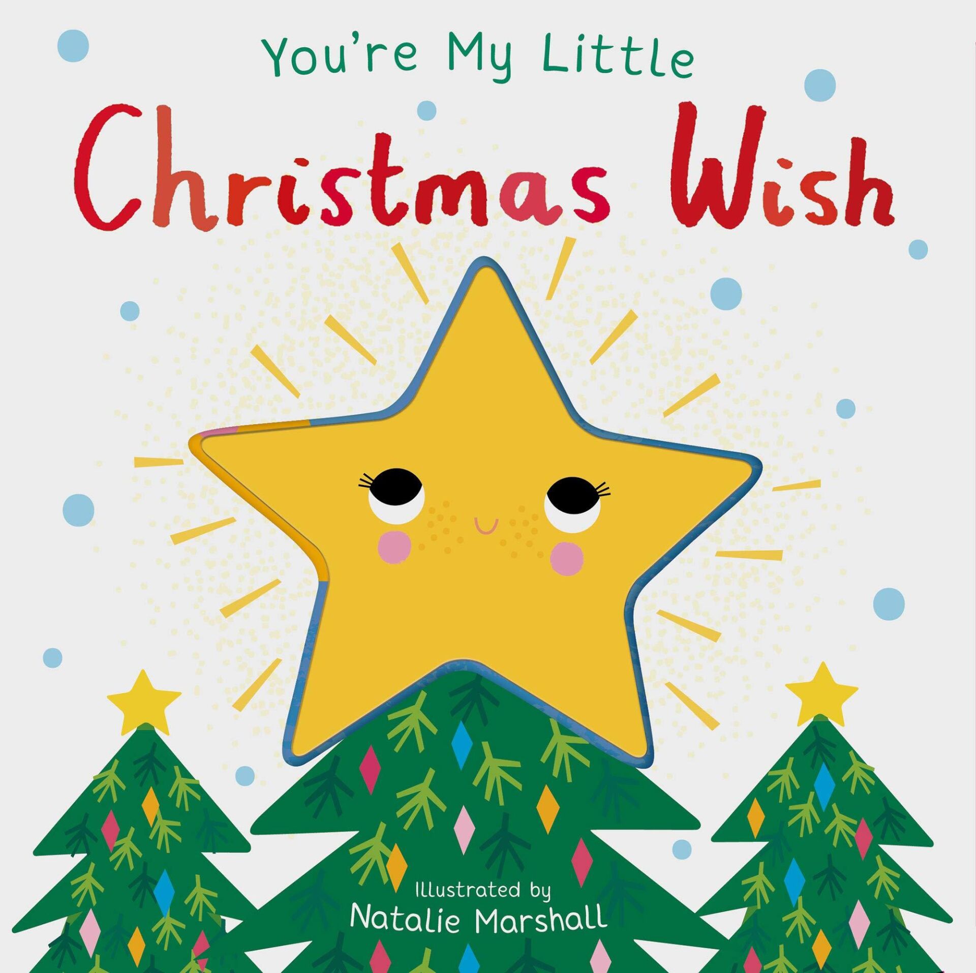 You Are My Little Christmas Wish