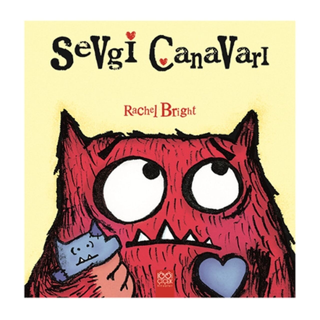 Sevgi Canavarı