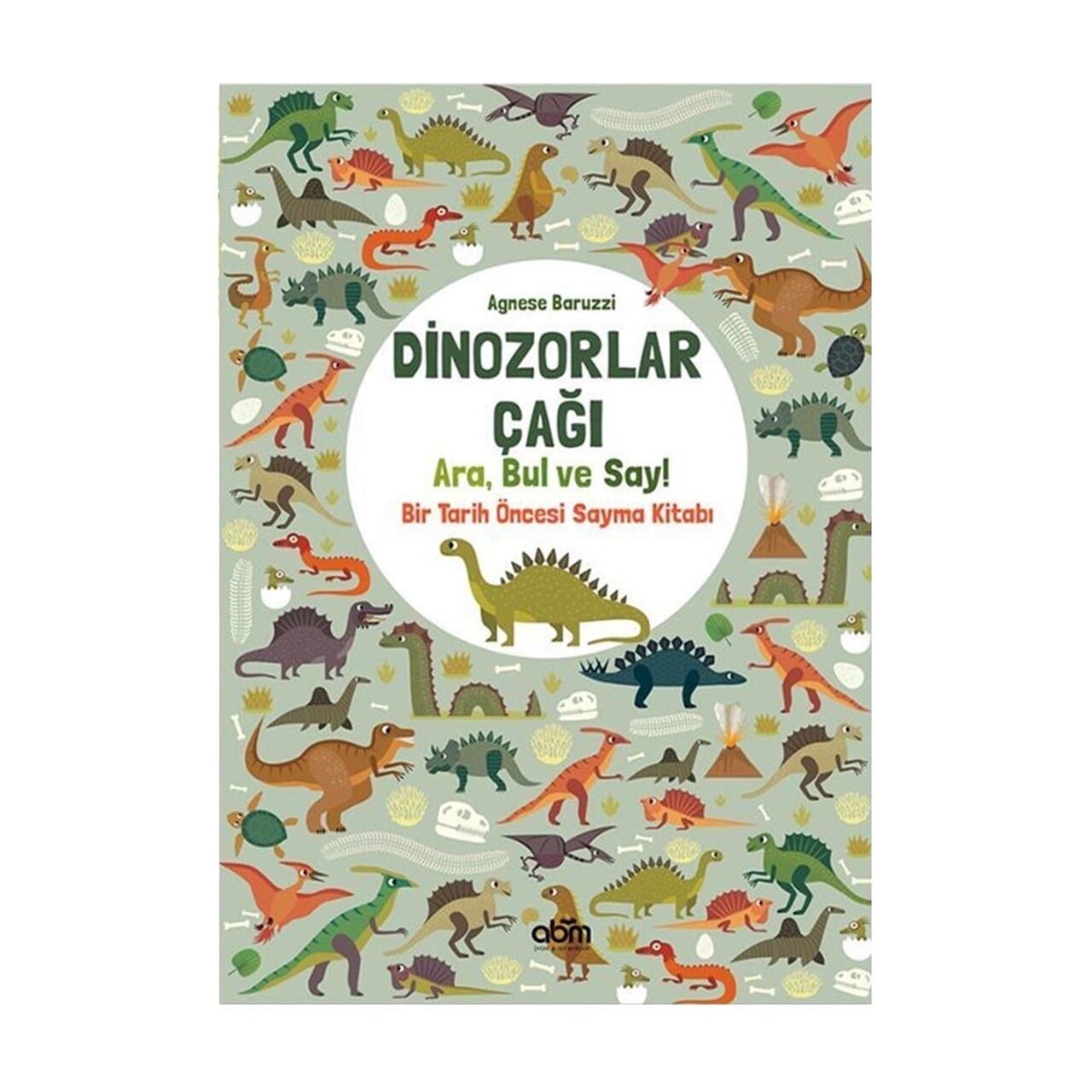 Dinozorlar Çağı: Ara, Bul ve Say