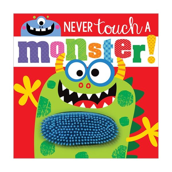 Never Touch a Monster!