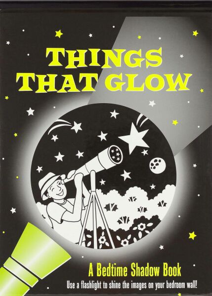 Things That Glow Bed Time Shadow Book