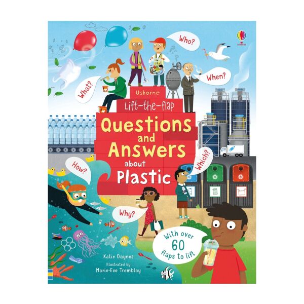 Lift The Flap Questions And Answers About Plastic