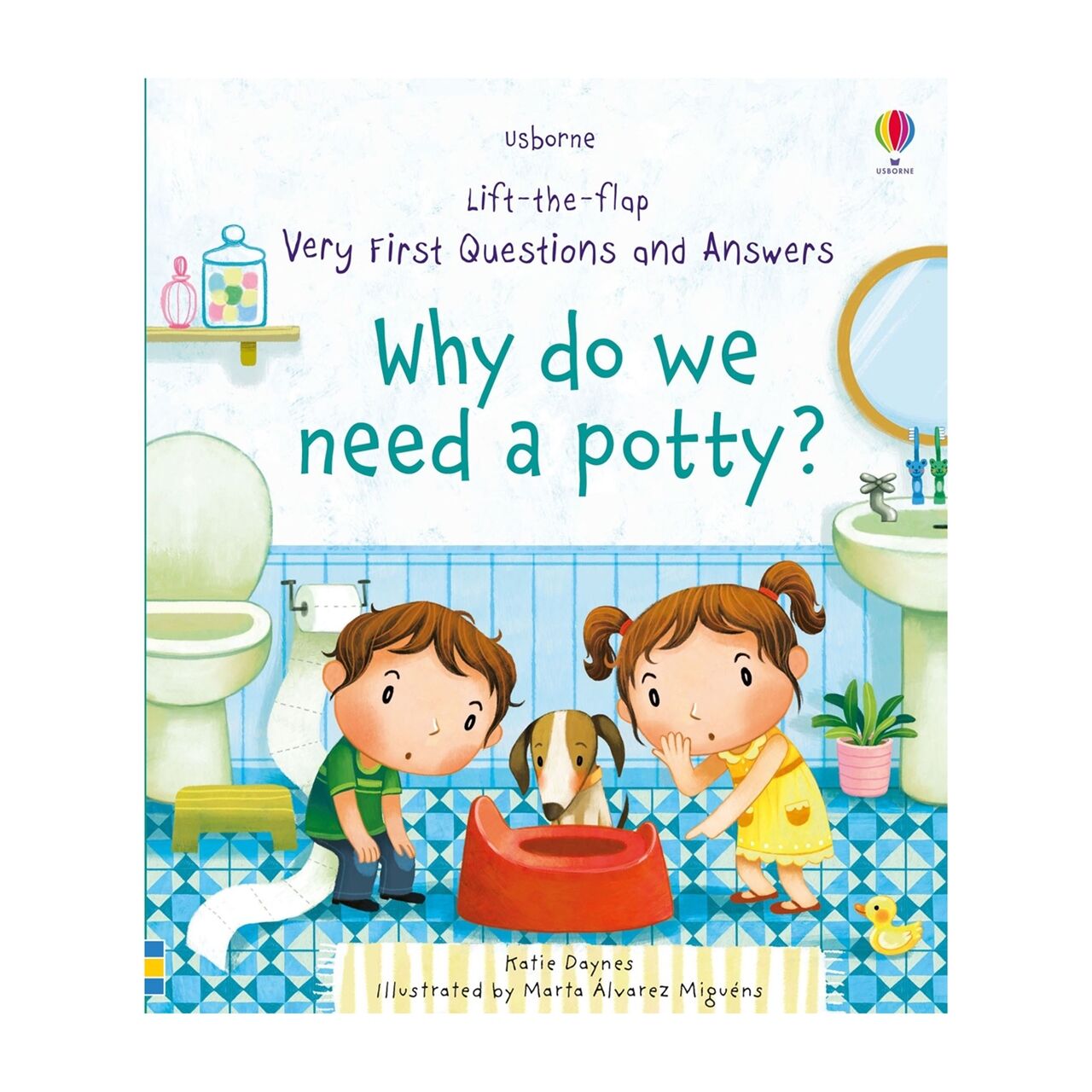 Q &A Why Do We Need A Potty?