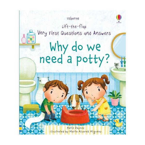 Q &A Why Do We Need A Potty?