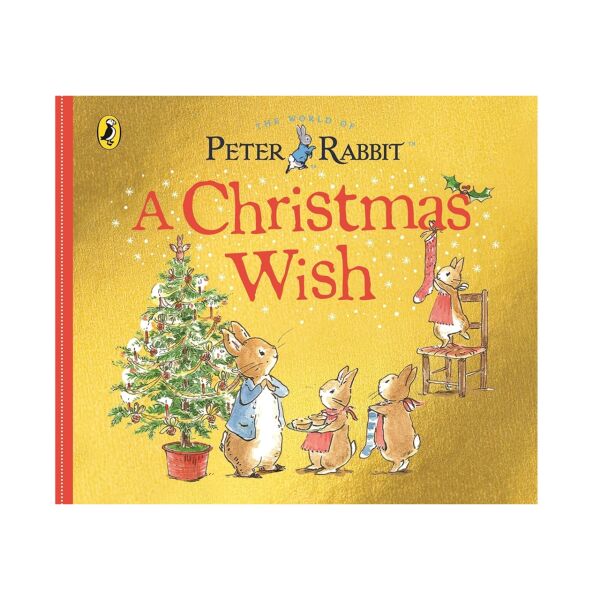 Peter Rabbit Tales: A Christmas Wish
