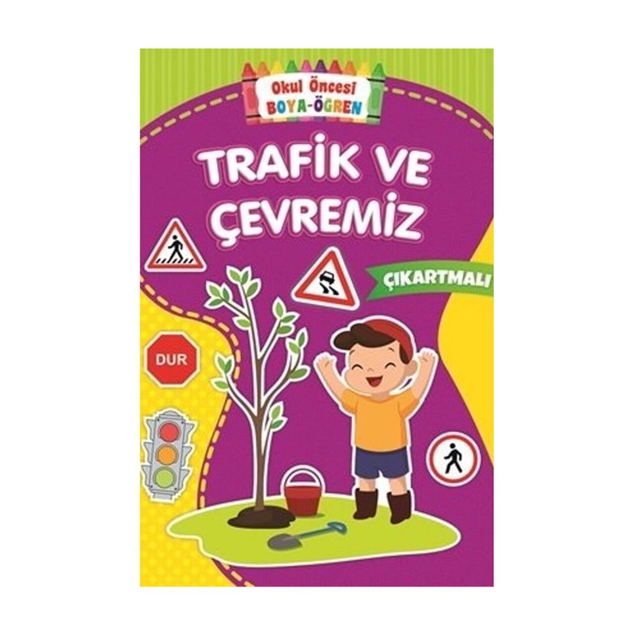 Kalın Çizgili Kolay Boyama - Trafik ve Çevremiz