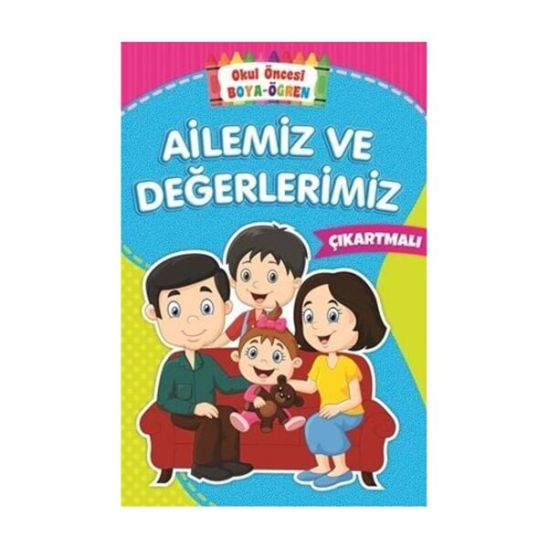 Boya Öğren - Ailemiz ve Değerlerimiz