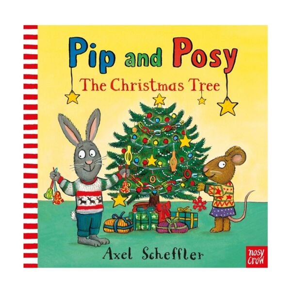 Pip And Posy: The Christmas Tree