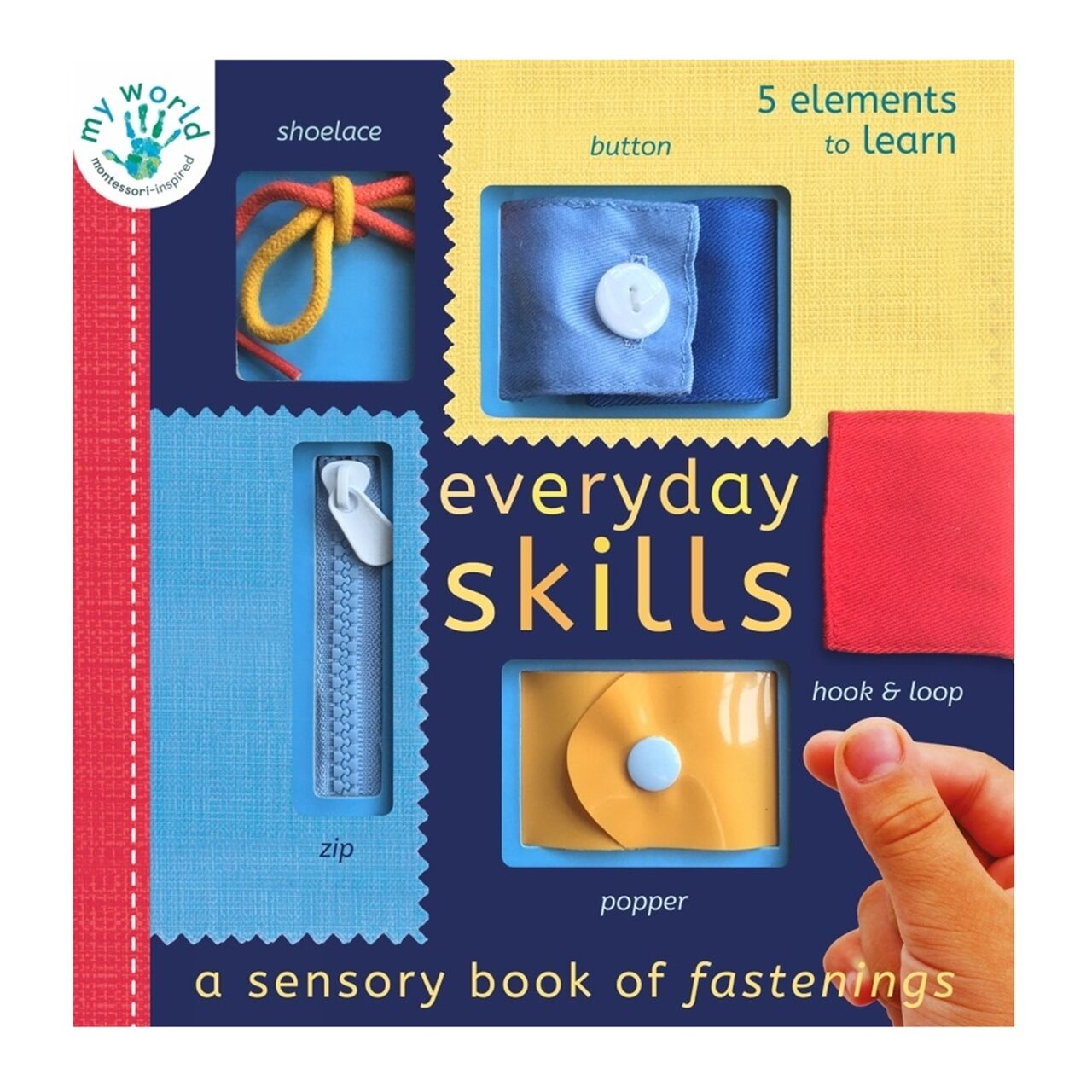 Everday Skills - A Sensory Book Of Fastenings