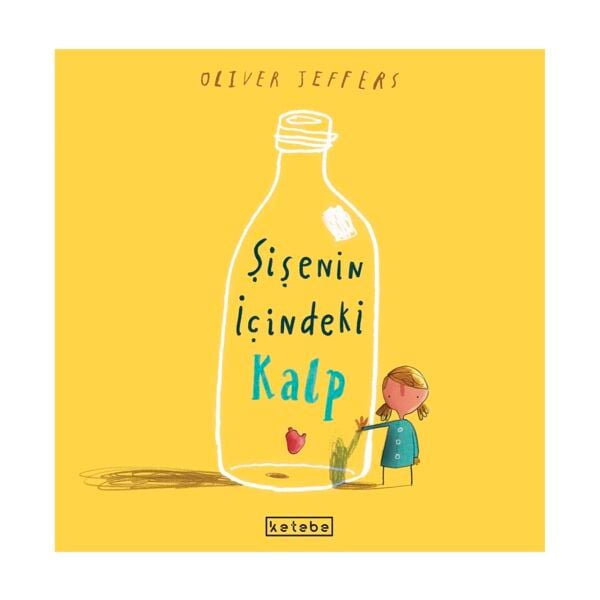 Şişenin İçindeki Kalp