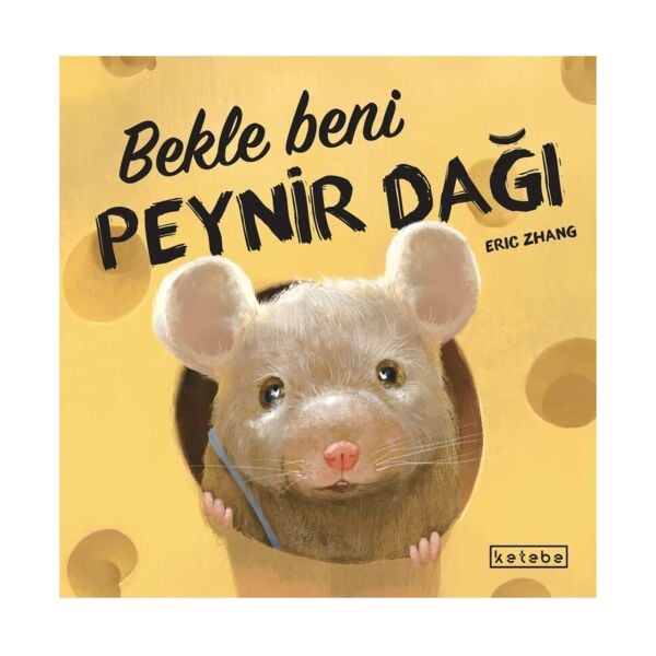 Bekle Beni Peynir Dağı