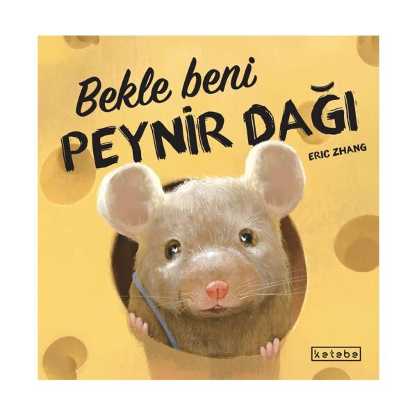 Bekle Beni Peynir Dağı