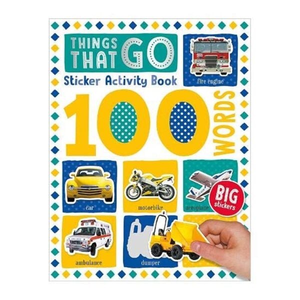 100 Words Things That Go Sticker Activity Book