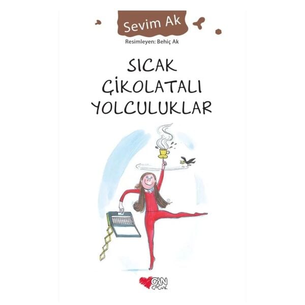 Sıcak Çikolatalı Yolculuklar