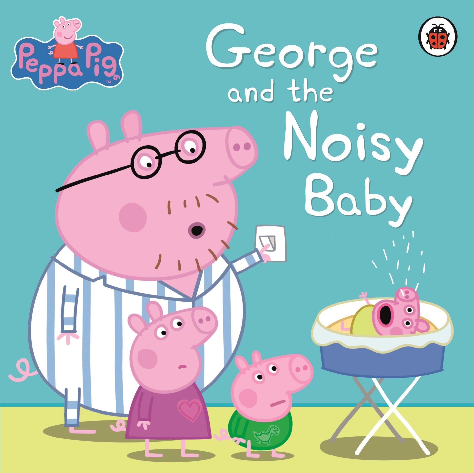 Peppa Pig: George and the Noisy Baby